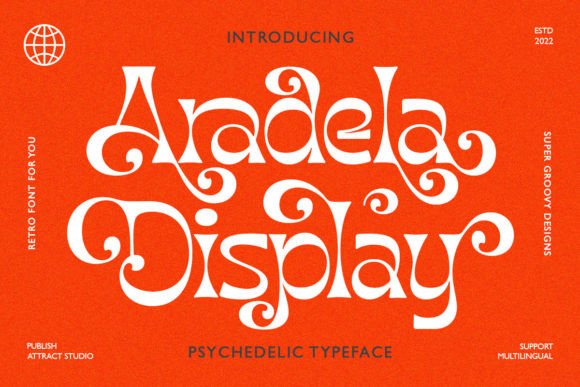 Aradela Display: A Psychedelic-Style Typeface That Makes Handmade Goods Shine
