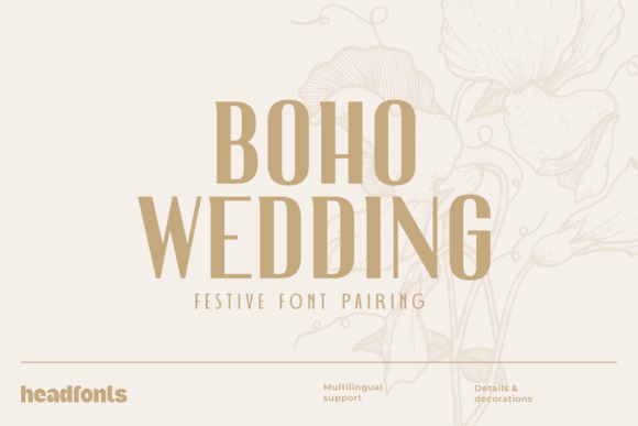 Boho Wedding Duo: A Display Font Pair for Handmade Weddings