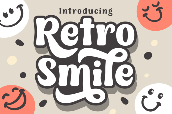Retro Smile: A Playful Display Font for Editorial Charm