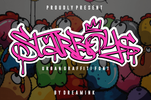 Starboys: A Graffiti Display Font That Commands Attention
