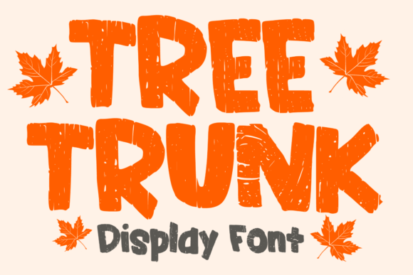 Tree Trunk: A Warm, Textured Display Font for Digital Branding
